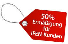 50% Ermäßigung für IFEN-Kunden